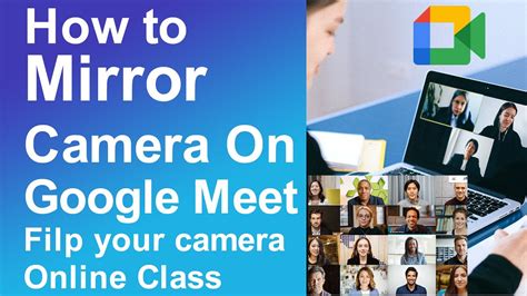 mirror google meet camera
